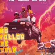 Dians enlists Odumodublvck, MOJO AF & Hotyce for Remix of drill record ‘No Follow Me Talk’