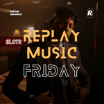 REPLAYMUSICFRIDAY (1)