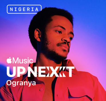 Ogranya Announced As Apple Music Up Next Artist in Nigeria Ogranya Announced As Apple Music Up Next Artist in Nigeria