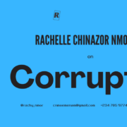 Chinazor’s thoughts on Corruption