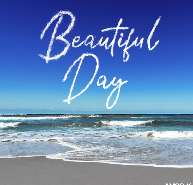 It’s a Beautiful Day for Amos K’s New Single It’s a Beautiful Day for Amos K’s New Single