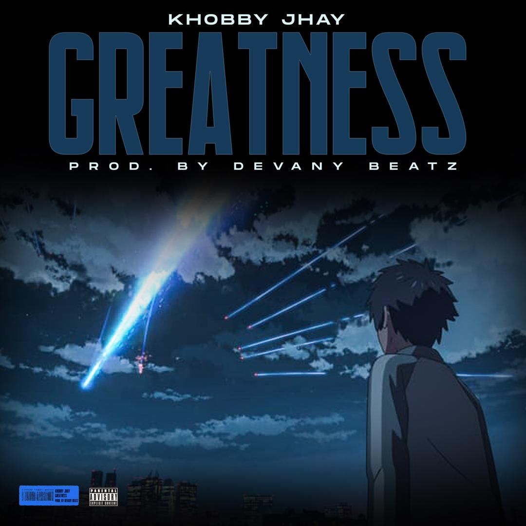 Khobby Jay Begins The Year with ‘GREATNESS”