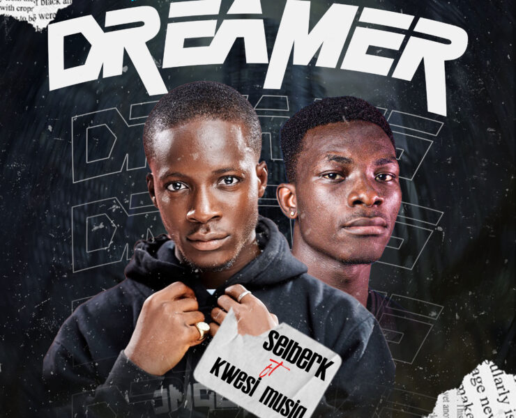 SELBERK KEEPS THE DREAM ALIVE ON NEW SINGLE, “DREAMER” WITH KWESI MUSIQ.