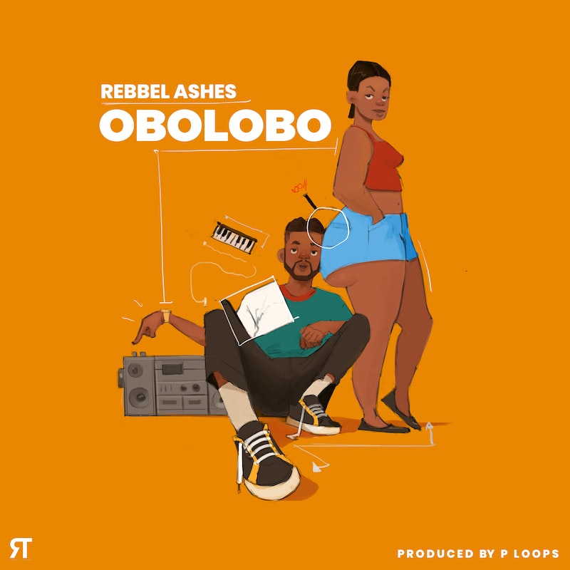 Empowerment Through Music: Rebbel Ashes Releases ‘Obolobo’ to Spread Body Positivity