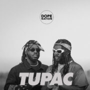 DOPENATION CELEBRATES TUPAC’S LEGACY IN NEW RELEASE DOPENATION CELEBRATES TUPAC’S LEGACY IN NEW RELEASE