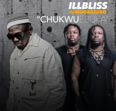 HOMECOMING CELEBRATION: ILLBLISS FEATURES UMU OBILIGBO IN ‘CHUKWU EBUKA’ HOMECOMING CELEBRATION: ILLBLISS FEATURES UMU OBILIGBO IN ‘CHUKWU EBUKA’