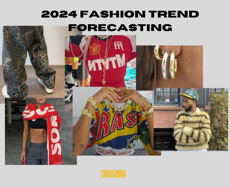2024 FASHION TREND FORECASTING 2024 FASHION TREND FORECASTING