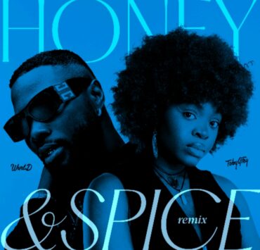 TOBY GREY & WURLD CONNECT ON ‘HONEY & SPICE’ REMIX TO CELEBRATE LOVE TOBY GREY & WURLD CONNECT ON ‘HONEY & SPICE’ REMIX TO CELEBRATE LOVE