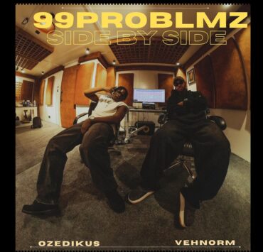OZEDIKUS & VEHNORM TEAM UP FOR POWERFUL DOUBLE RELEASE “99 PROBLEMS/SIDE BY SIDE”