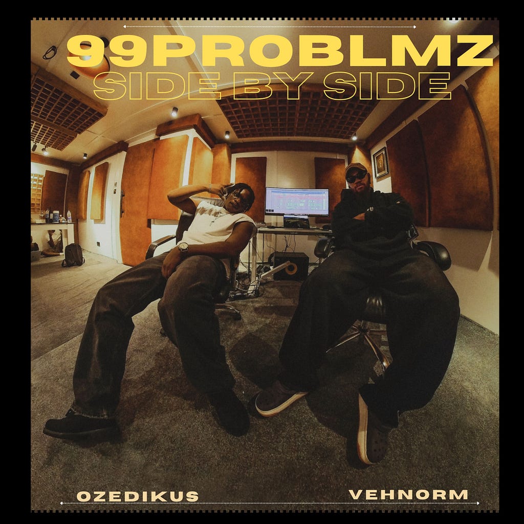 OZEDIKUS & VEHNORM TEAM UP FOR POWERFUL DOUBLE RELEASE “99 PROBLEMS/SIDE BY SIDE”
