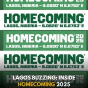 Lagos Buzzing: Inside HOMECOMING™ 2025 Lagos Buzzing: Inside HOMECOMING™ 2025